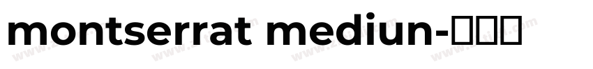 montserrat mediun字体转换